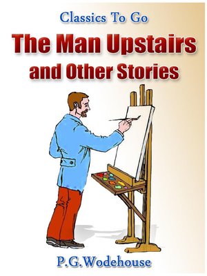 cover image of The Man Upstairs and Other Stories